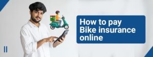 How to Pay Bike Insurance Online | Nexttnews